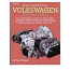 How To Rebuild Volkswagen Engines Book Manual